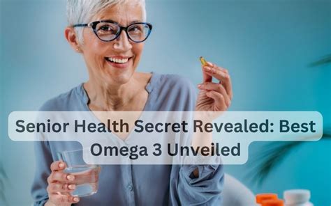 best cheap effictve omega 3|best omega 3 for seniors.